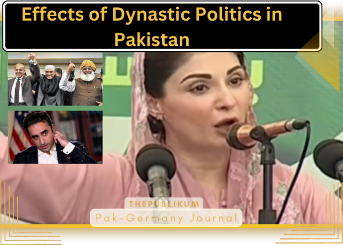 Effects of Dynastic Politics in Pakistan-the Publikum