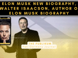 Elon Musk New Biography, Walter Isaacson, Author of Elon Musk Biography-An Intro-The Publikum